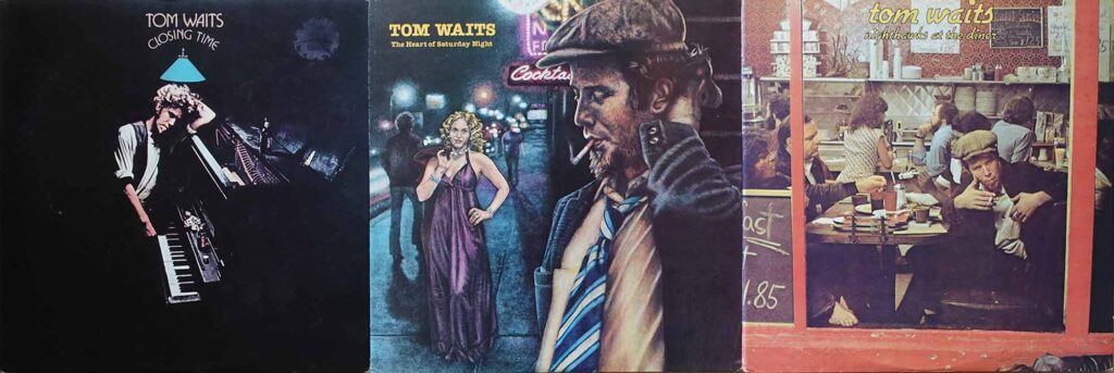 Tom Waits初期三枚のアルバム