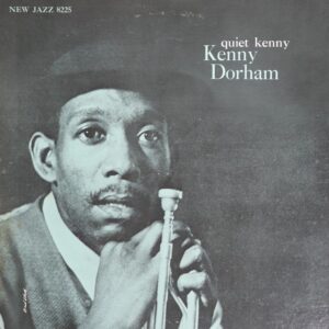 クワイエット・ケニー・デラックス / Kenny Dorham